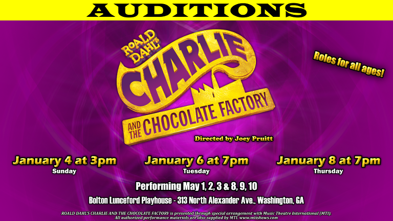 Charlie and the Chocolate Factory Auditions Charlie and the Chocolate Factory Auditions